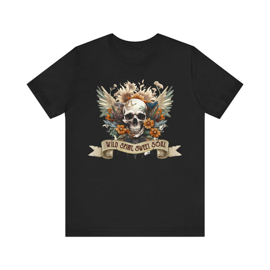 Wild spirit, sweet soul skeleton Unisex Jersey Short Sleeve Tee