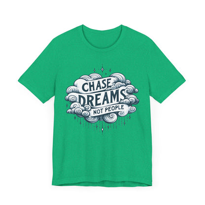 Chase Dreams Unisex Jersey Short Sleeve Tee