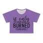 If only sarcasm burned calories in light purple Crop Tee