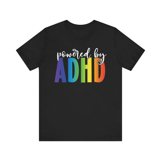 Powered by ADHD Unisex Jersey Short Sleeve Tee