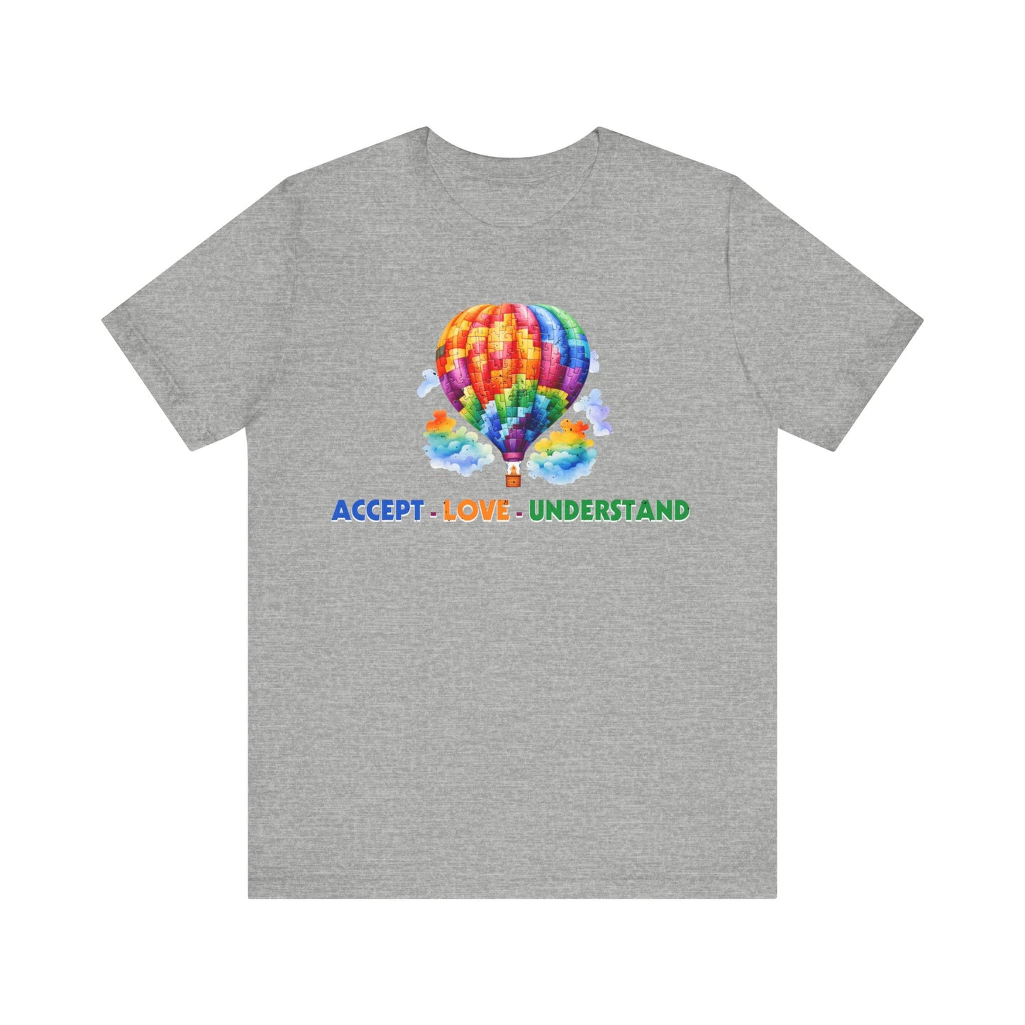 Accept, love, understand balloon Unisex Jersey Short Sleeve Tee