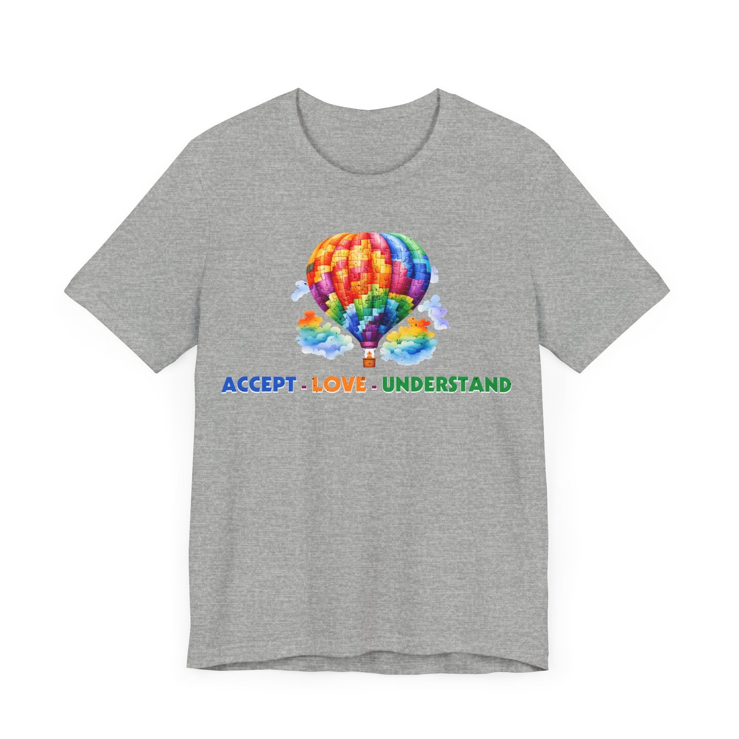 Accept, love, understand balloon Unisex Jersey Short Sleeve Tee