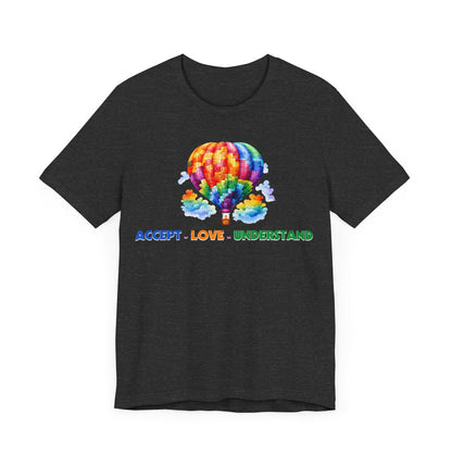 Accept, love, understand balloon Unisex Jersey Short Sleeve Tee