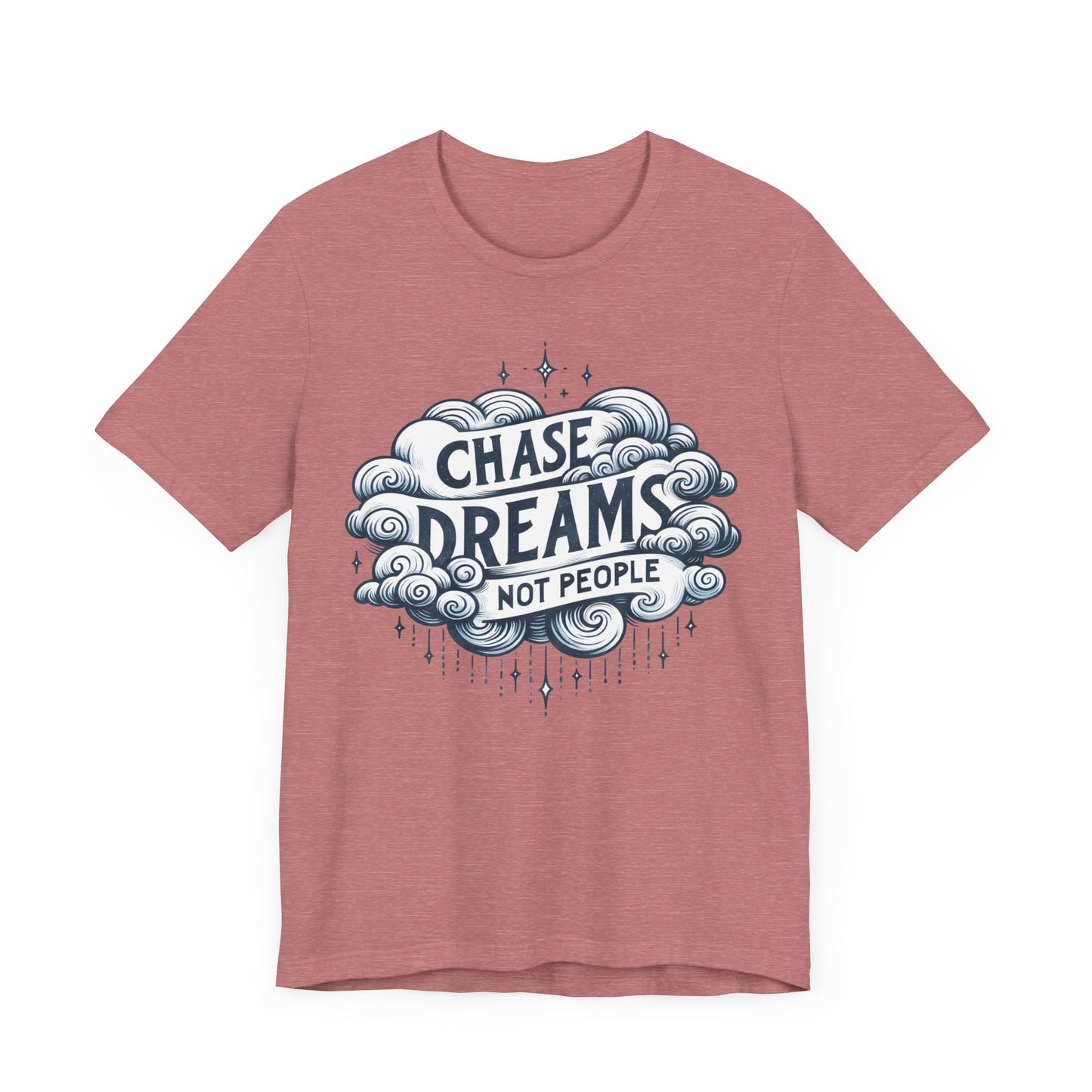 Chase Dreams Unisex Jersey Short Sleeve Tee