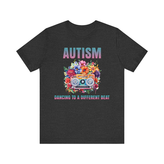 Autism: dancing to a different beat Unisex Jersey Short Sleeve Tee