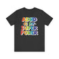 ADHD is my superpower Unisex Jersey Short Sleeve Tee