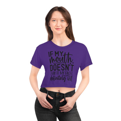 If my mouth doesn't say it. . . purple Crop Tee