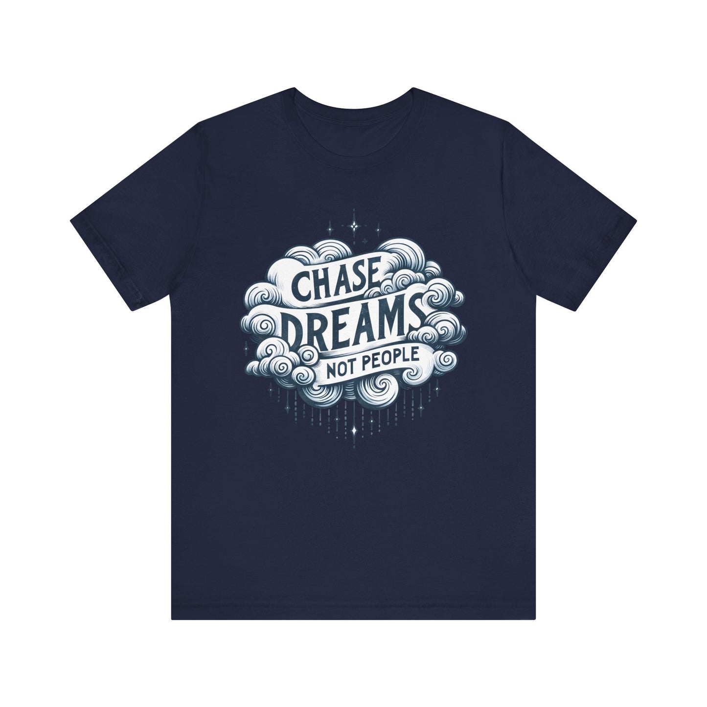 Chase Dreams Unisex Jersey Short Sleeve Tee