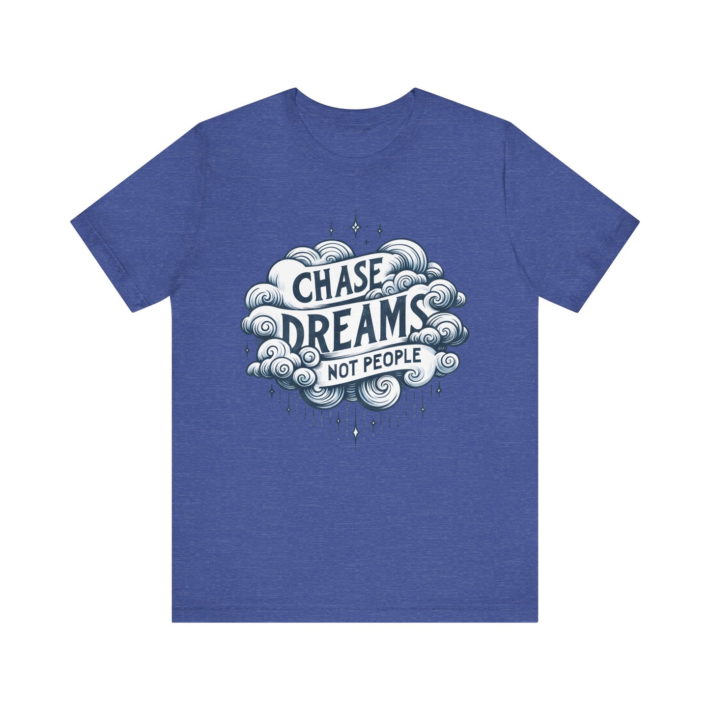 Chase Dreams Unisex Jersey Short Sleeve Tee