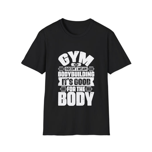 Body Building Unisex Softstyle T-Shirt