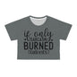 If only sarcasm burned calories in dark grey Crop Tee